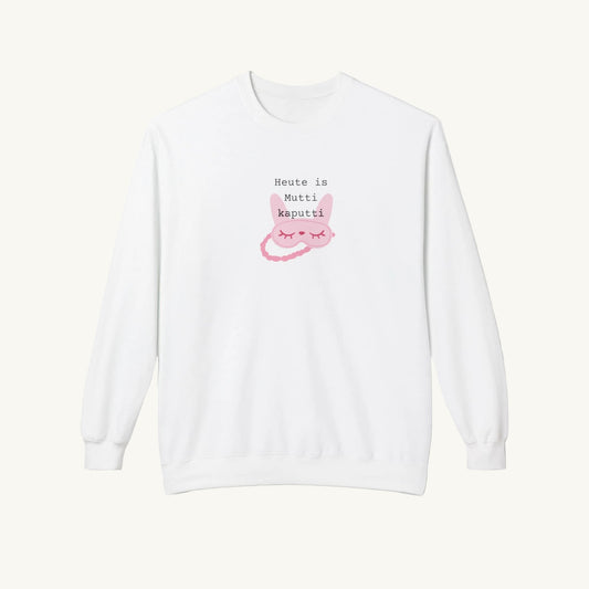 Weißes Damen-Sweatshirt mit Rundhalsausschnitt für Frauen in der Menopause . In der Mitte ist eine geschlossene rosa Schlafmaske mit Augen bild, überstehen Sie in schwarzer Schrift 'Heute ist Mutti kaputti'.