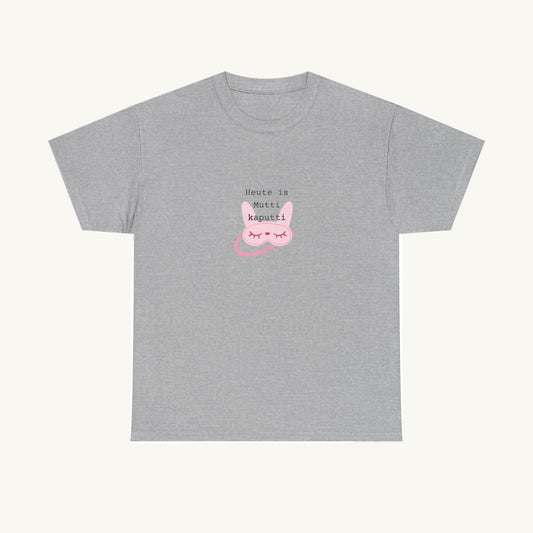 Meliertes graues Damen T-Shirt mit einem mittigen Brustprint. Das Motiv zeigt den Text 'Heute is Mutti kaputti' in Schreibmaschinenschrift über einer illustrierten rosa Schlafmaske mit geschlossenen Augen.