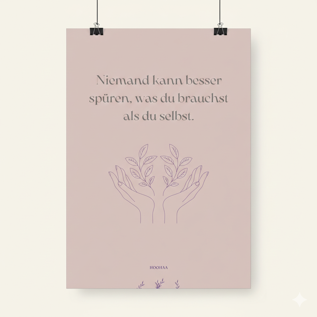 Minimalistisches feministisches Poster A4 in Altrosa mit Line-Art Händen und Blättern, Text 'Niemand kann besser spüren was du als du selber', Wanddeko für Achtsamkeit und Menopause in der modernen Wohnen-Ambiente.